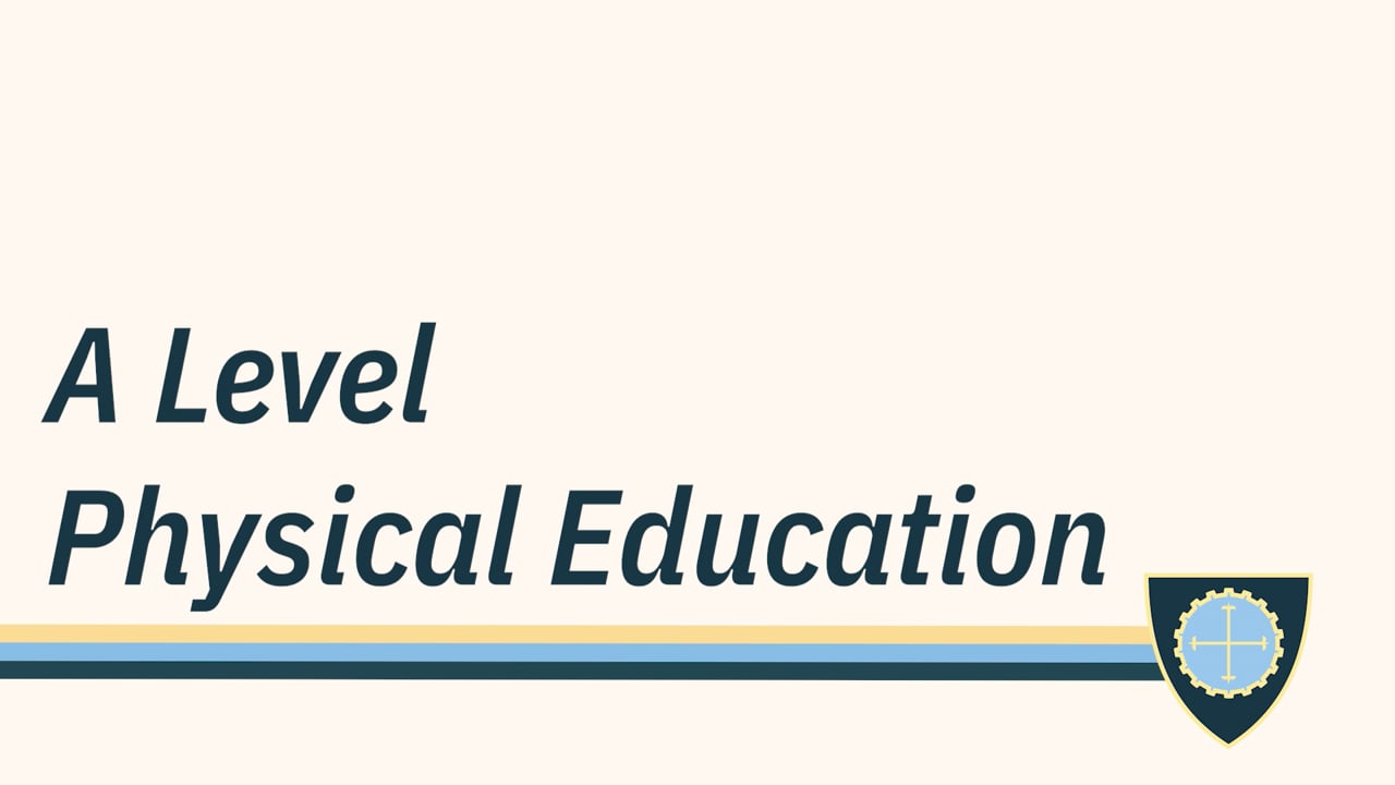 A Level Physical Education