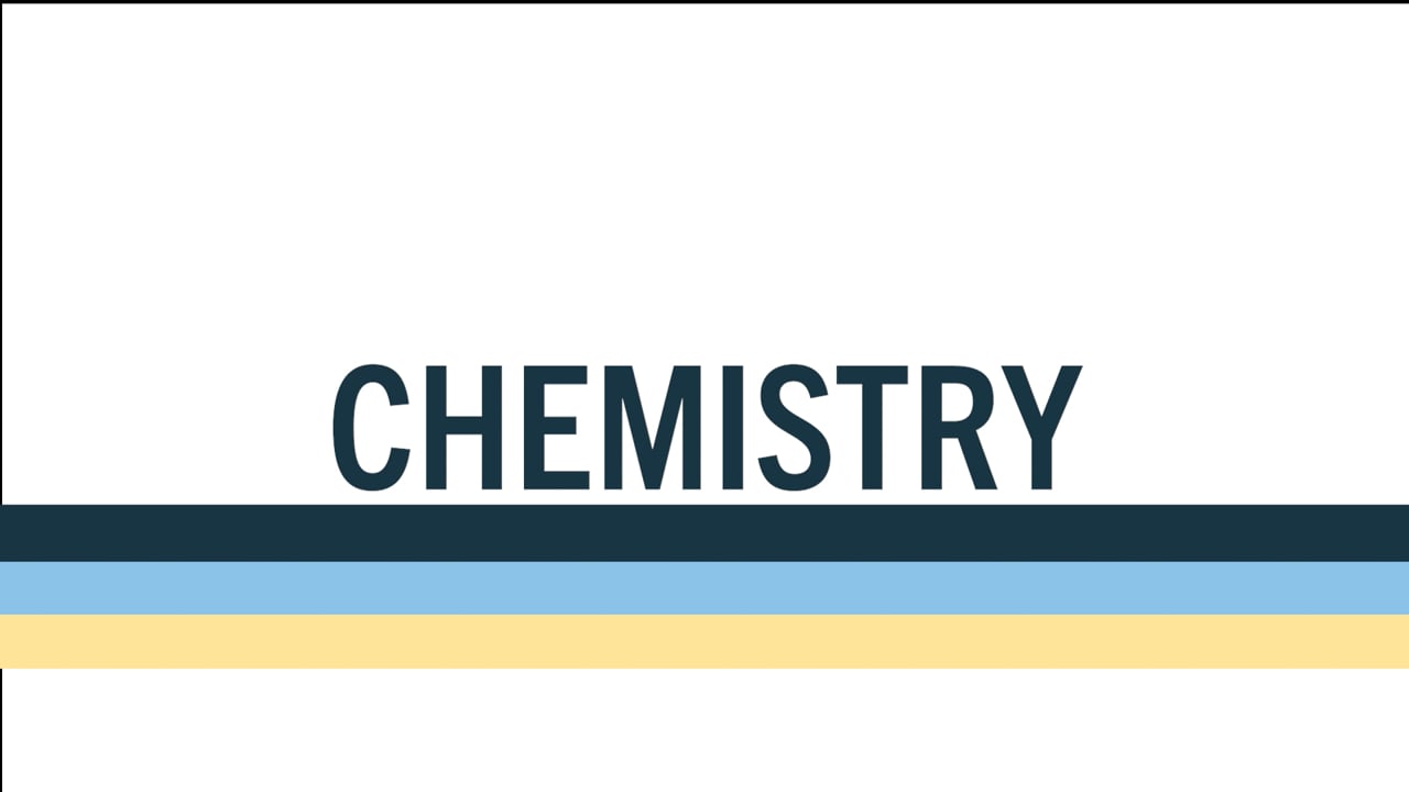 CHEMISTRY